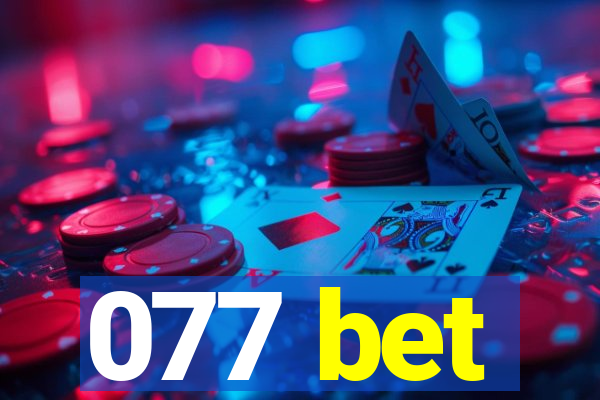 077 bet